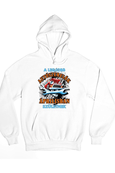 A legjobb autószerelők áprilisban születnek kapucnis pulóver, Fehér