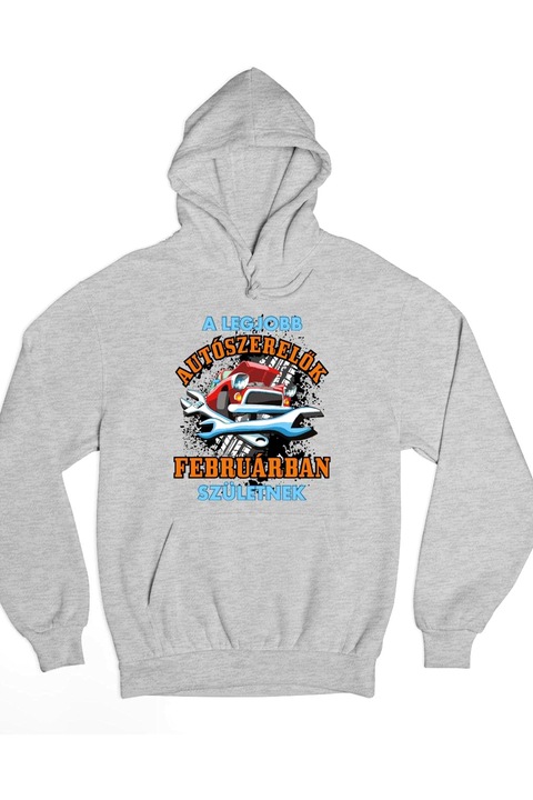 A legjobb autószerelők februárban születnek kapucnis pulóver, Szürke