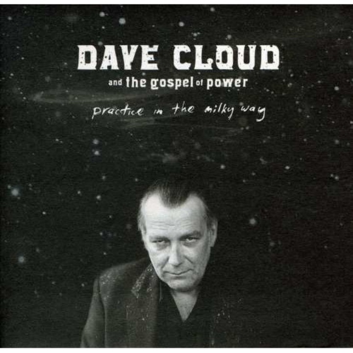 Dave & Gospel Of P Cloyd - Practice In The Milky Way (CD)