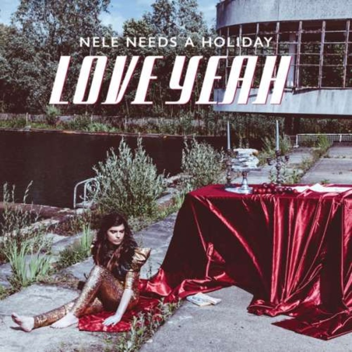 Nele Needs a Holiday - Love Yeah (LP)