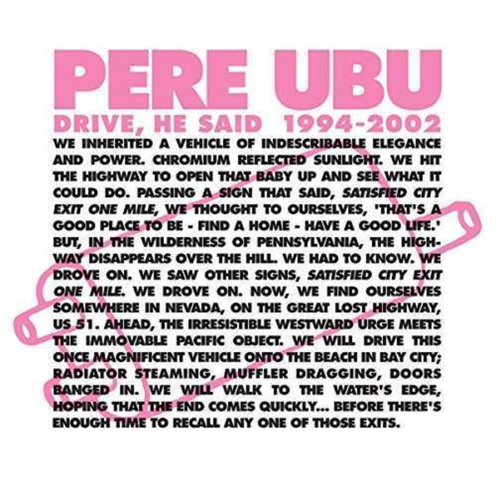 Pere Ubu - Drive He Said.. -Box Set- (4LP)