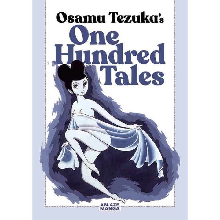 Комикс Osamu Tezuka, One Hundred Tales, GN, издателство Ablaze, Автор Osamu Tezuka
