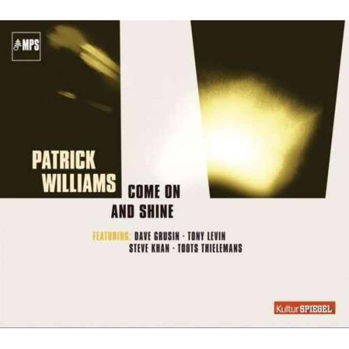 Patrick Williams - Come On & Shine (CD)