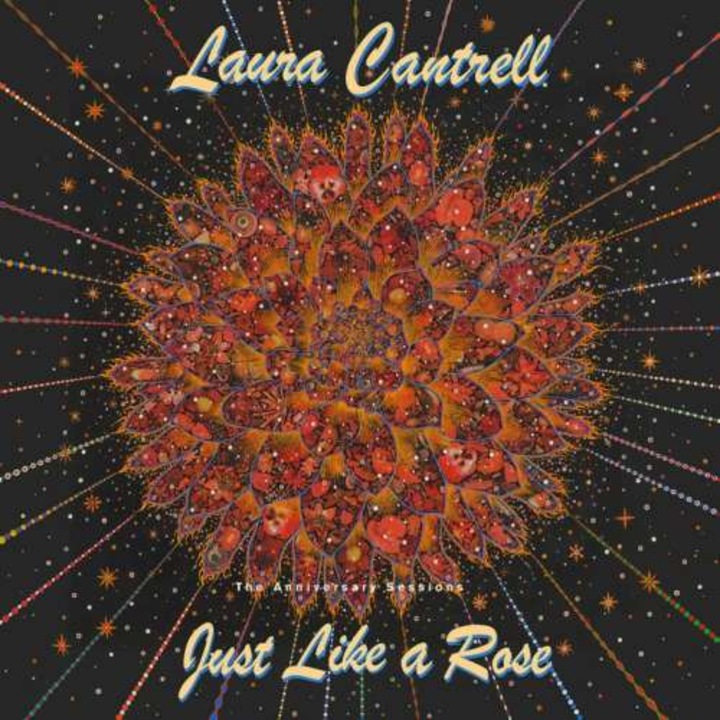 Laura Cantrell - Just Like A Rose: The Anniversary Sessions (CD)