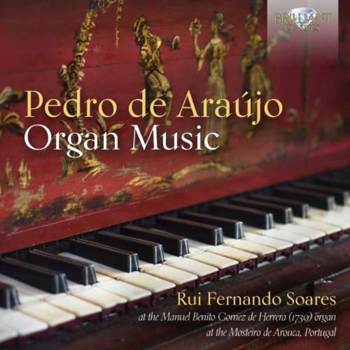 Rui Fernando Soares - Pedro De Araujo: Organ Music (CD)