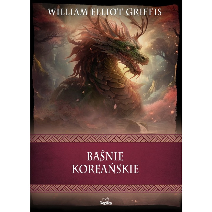 Basnie Koreanskie, William Elliot Griffis, 2024