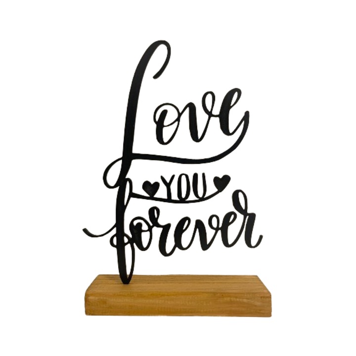 Decoratiune love you forever pe baza de lemn, 21 cm, negru, imprimat 3D