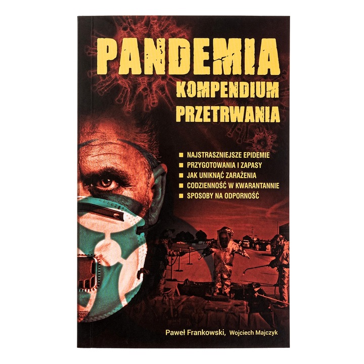 A járvány. Túlélési összefoglaló – Paweł Frankowski és Wojciech Majczyk