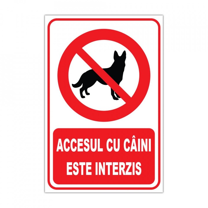 Indicator Accesul cu caini este interzis, placuta PVC 4mm, 20x30 cm
