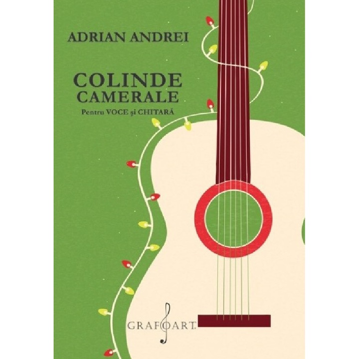 Colinde Camerale Pentru Voce Si Chitara - Adrian Andrei