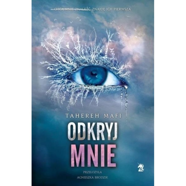 Odkrijmnie - Tahereh Mafi
