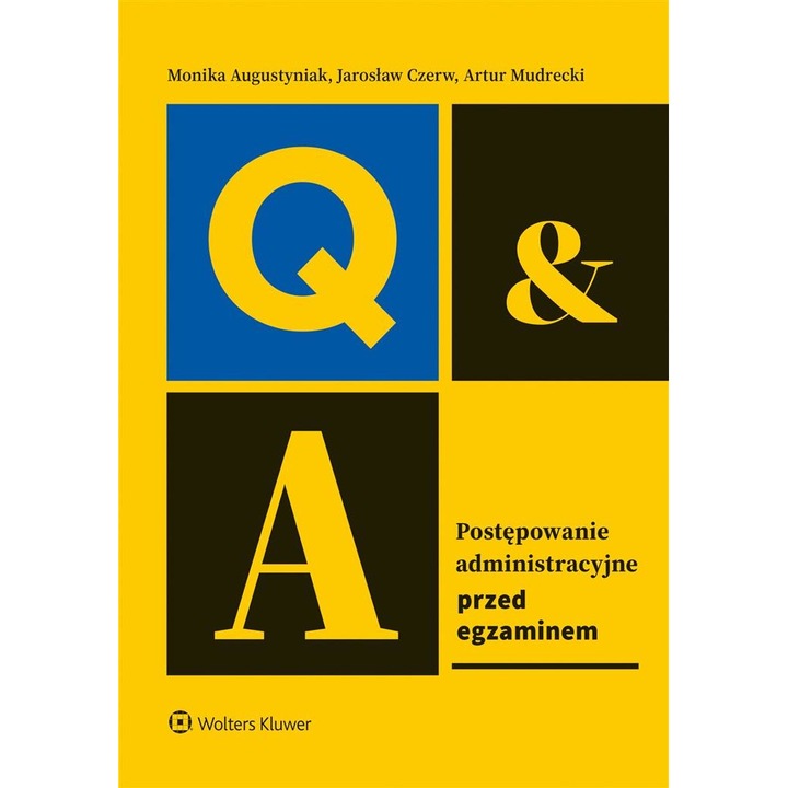 Postepowanie administracyjne. Przed egzaminem, WOLTERS KLUWER, 2023