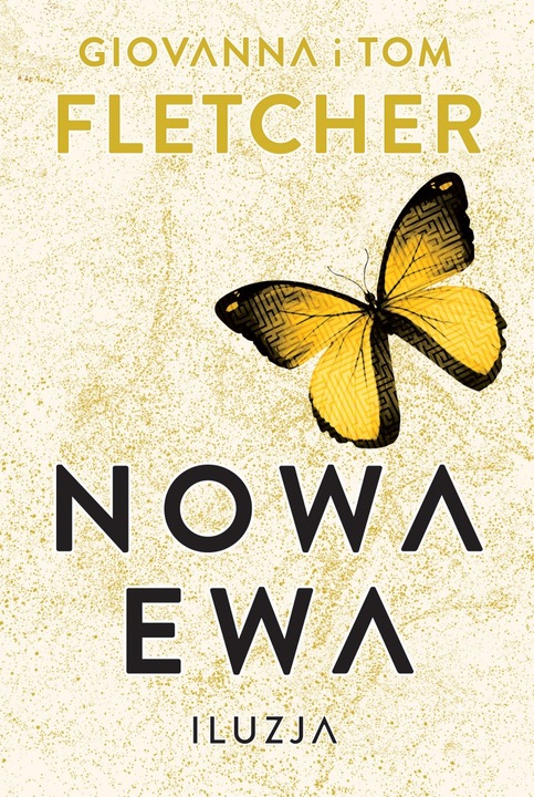 Nowa Ewa. Iluzja, Giovanna Fletcher, 2021, Zysk i S-ka