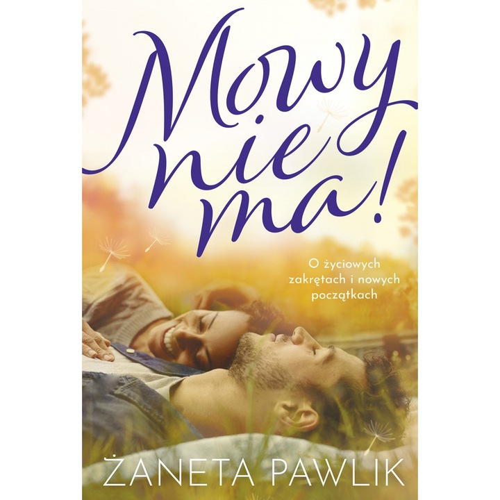 Mowy nie ma!, Zaneta Pawlik, 2022, Zysk i S-ka