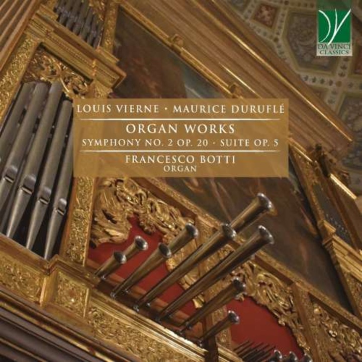 Francesco Botti - Vierne, Durufle: Organ Works (symphony No. 2, Suite Op. 5) (CD)