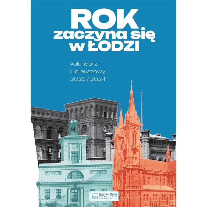 Agenda, Ksiezy Mlyn Dom Wydawniczy, Az év a csónakban kezdődik - Jubileumi naptár, 2023