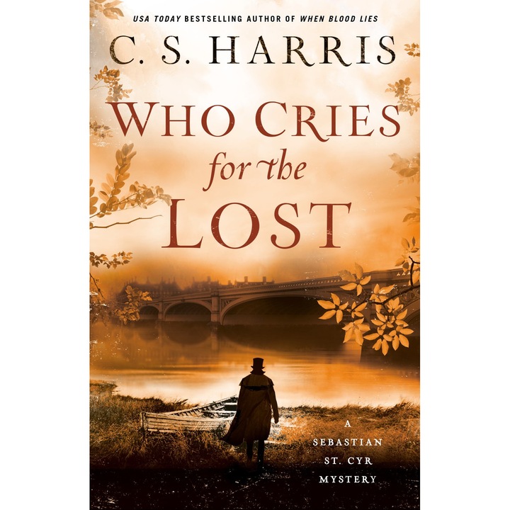 Who Cries For The Lost de C. S. Harris