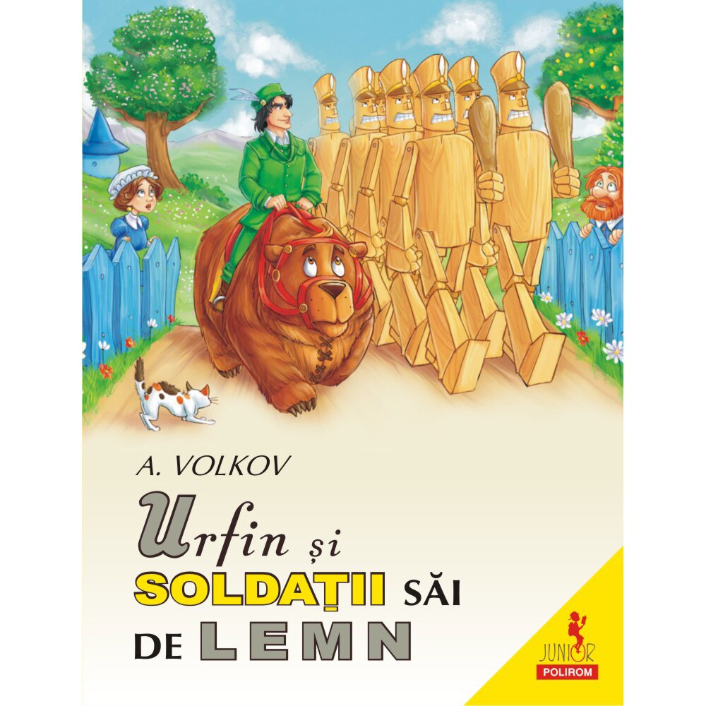 Urfin si soldatii sai de lemn - A. Volkov