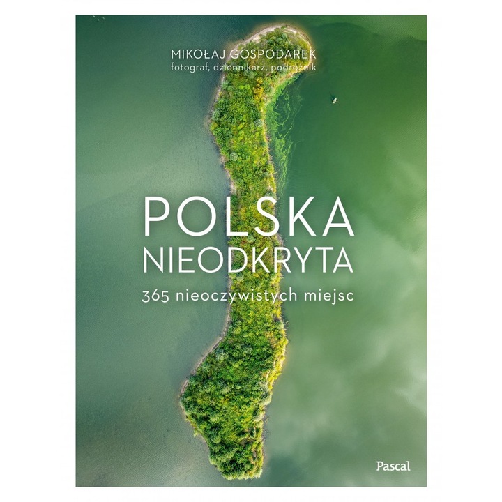 Polska nieodkryta, Mikolaj Gospodarek, 2024