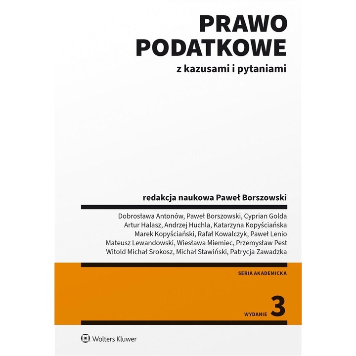 Prawo podatkowe z kazusami i pytaniami, WOLTERS KLUWER, 2023