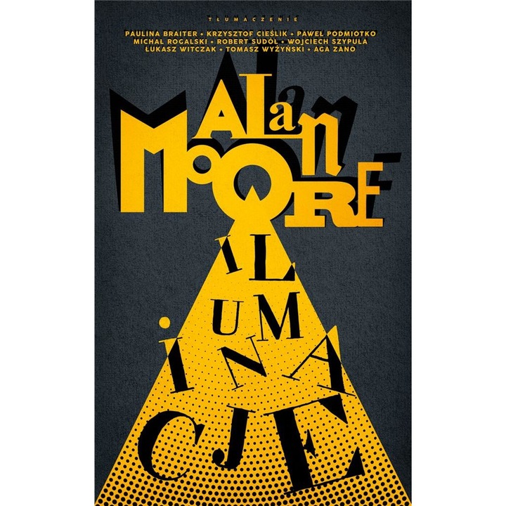 Iluminacje, Alan Moore, 2023, Echa, editie poloneza