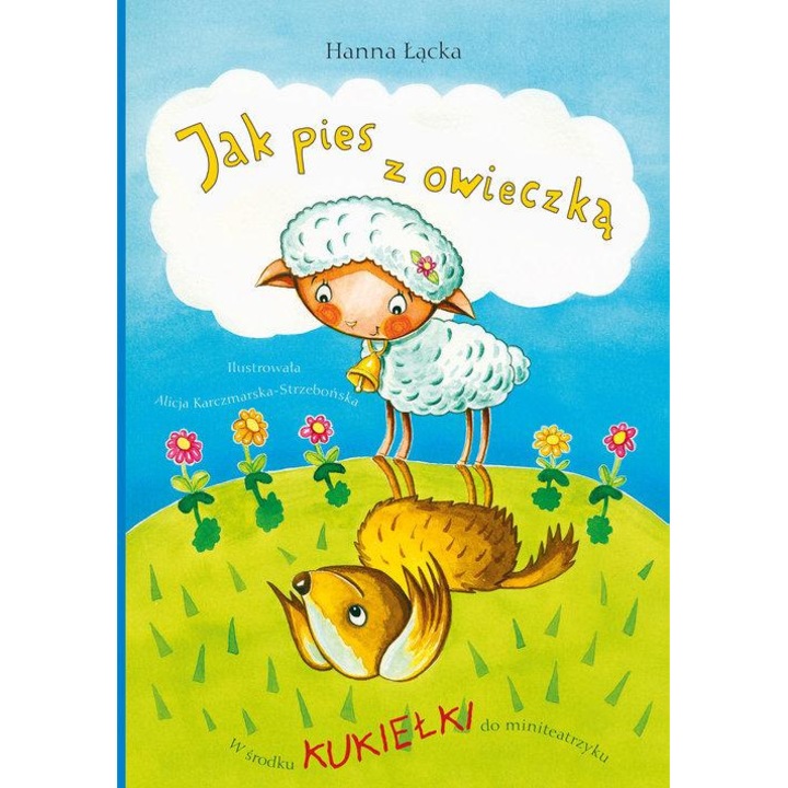 Ca un caine cu o oaie, Skrzat, 72 pagini, Editie 2015