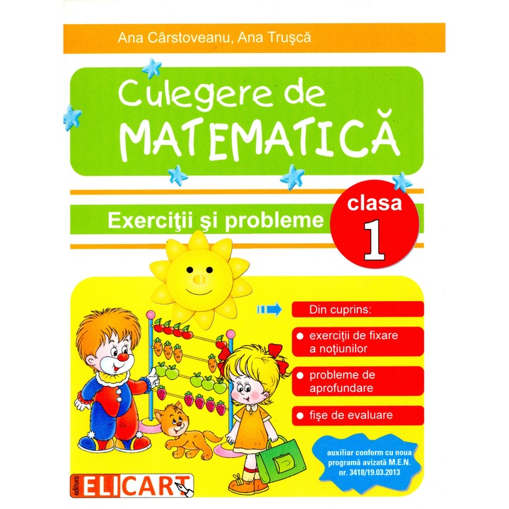 Culegere de matematica clasa I - Ana Carstoveanu