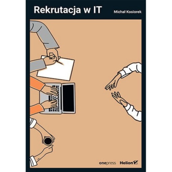 Rekrutacja w IT, One Press, Michal Kosiorek, 2024
