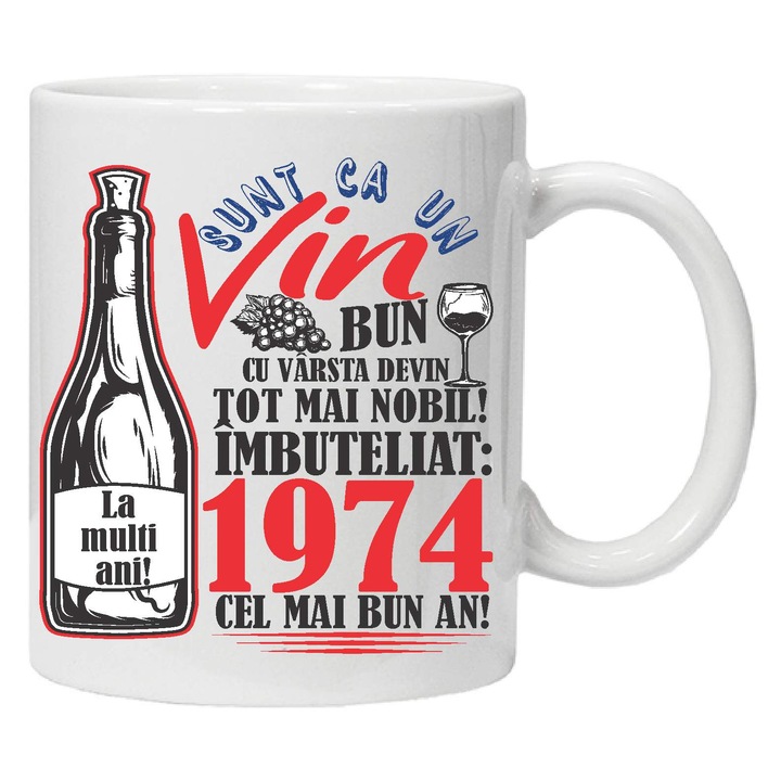 Cana personalizata "Un Vin Bun", 1974, CRD PRINT, 330ml, alba