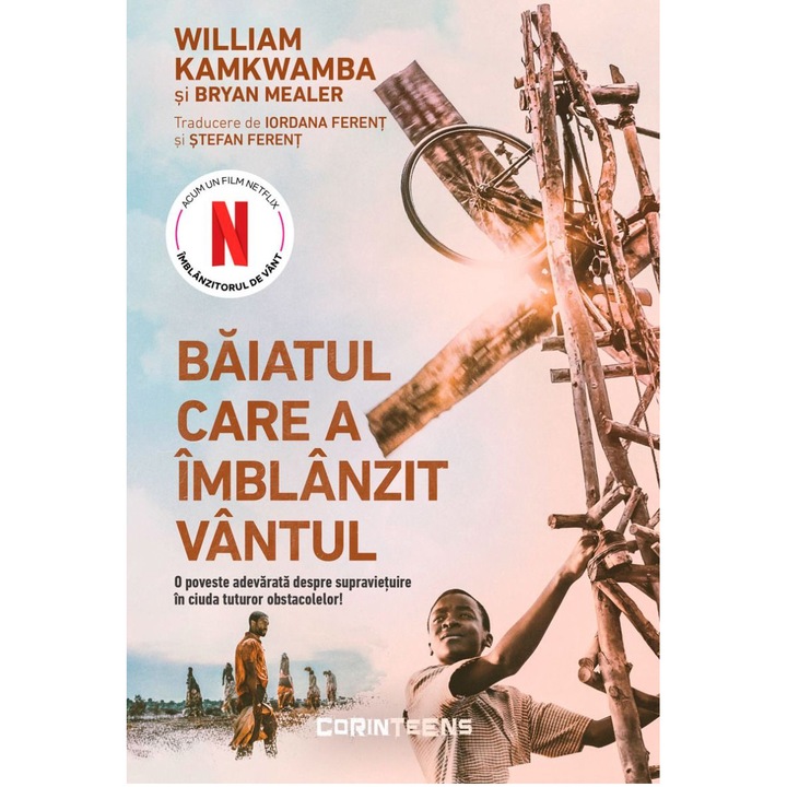 Baiatul care a imblanzit vantul. O poveste adevarata depre supravietuire in ciuda tuturor obstacolelor! Editie tie-in