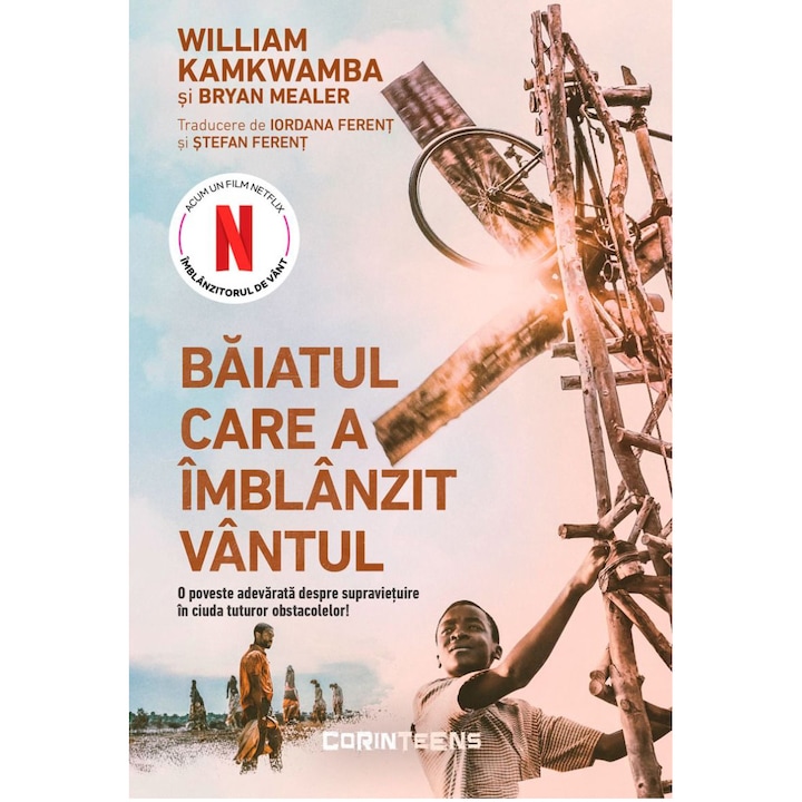 Baiatul care a imblanzit vantul. O poveste adevarata depre supravietuire in ciuda tuturor obstacolelor! Editie tie-in