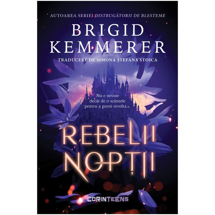 Rebelii noptii, Brigid Kemmerer