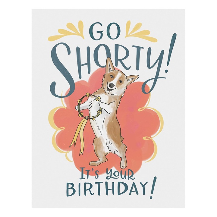 Carte postala Chronicle Books Corgy Dog Go Shorty It's Your Birthday, A6