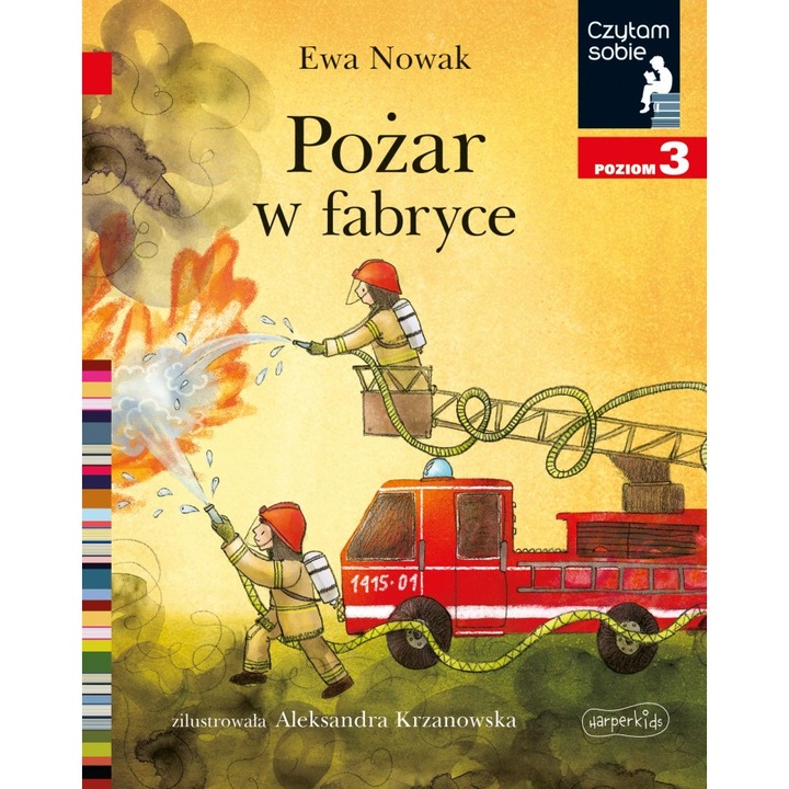 Pozar w fabryce, Ewa Nowak, 2024, HarperKids