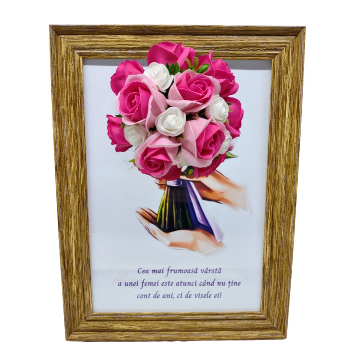 Tablou in rama A4 (30x21 cm) - Cea mai frumoasa varsta a unei femei este atunci cand... - v9 decorat cu flori de sapun roz - roz inchis