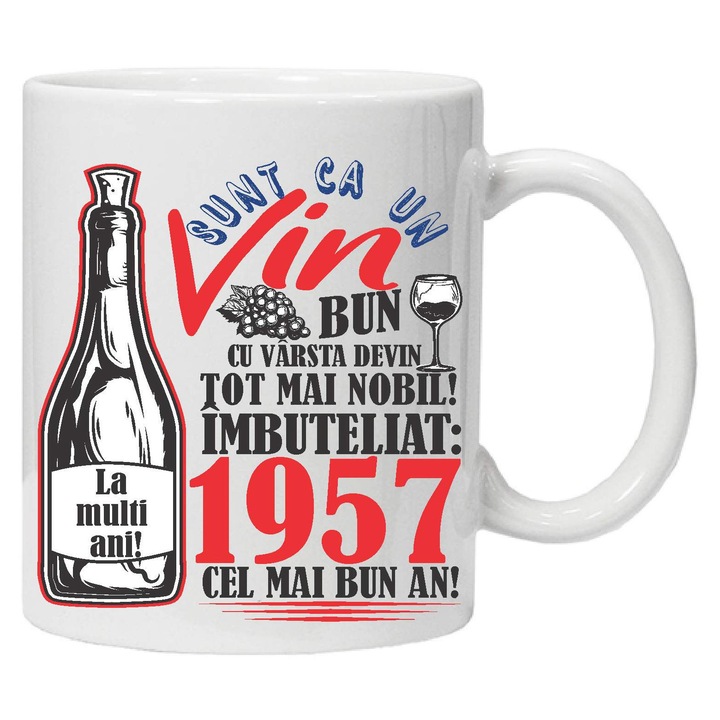 Cana personalizata "Un Vin Bun", 1957, CRD PRINT, 330ml, alba