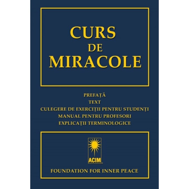Curs de miracole - Foundation For Inner Peace