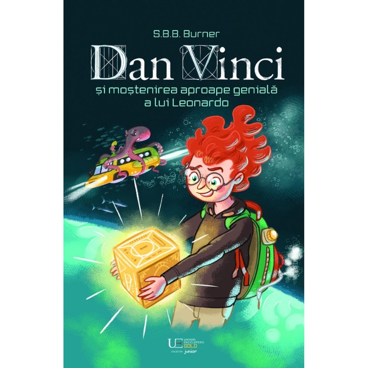 Dan Vinci si mostenirea aproape geniala a lui Leonardo, S.B.B. Burner
