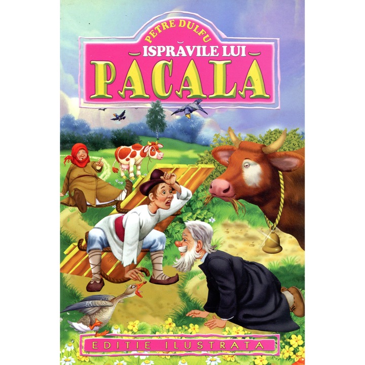 Ispravile lui Pacala - Petre Dulfu