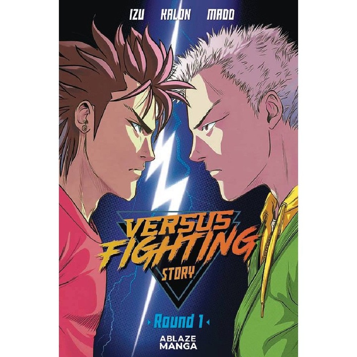 Versus Fighting Story, GN, Vol 01, Ablaze