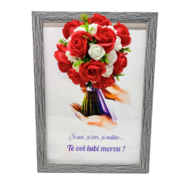 Tablou in rama A4 (30x21 cm) - Si azi, si ieri, si maine...Te voi iubi mereu! - v12 decorat cu flori de sapun rosu - alb