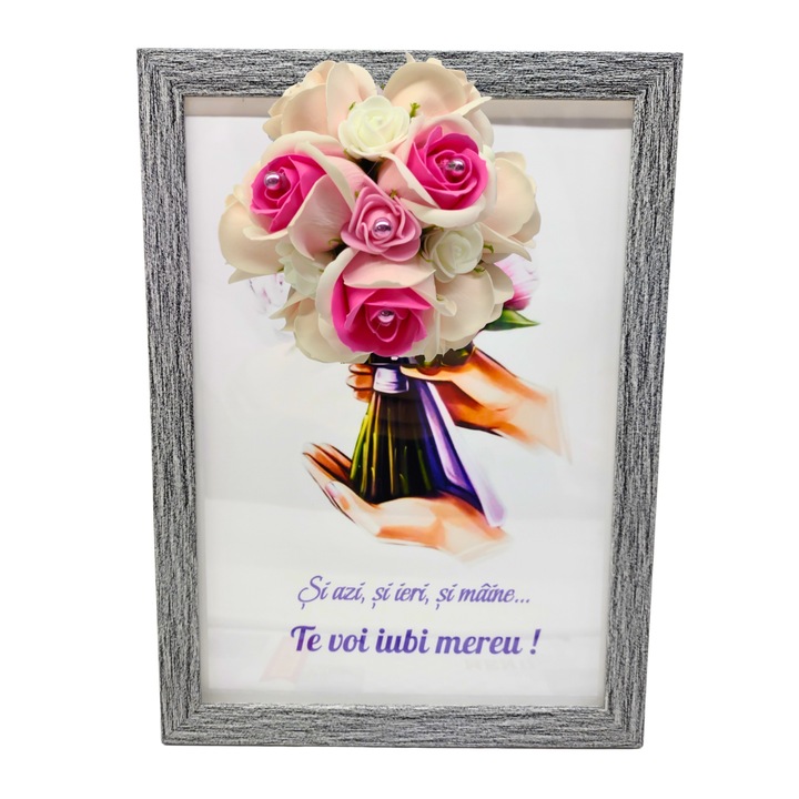 Tablou in rama A4 (30x21 cm) - Si azi, si ieri, si maine...Te voi iubi mereu! - v12 decorat cu flori de sapun roz deschis roz - deschis