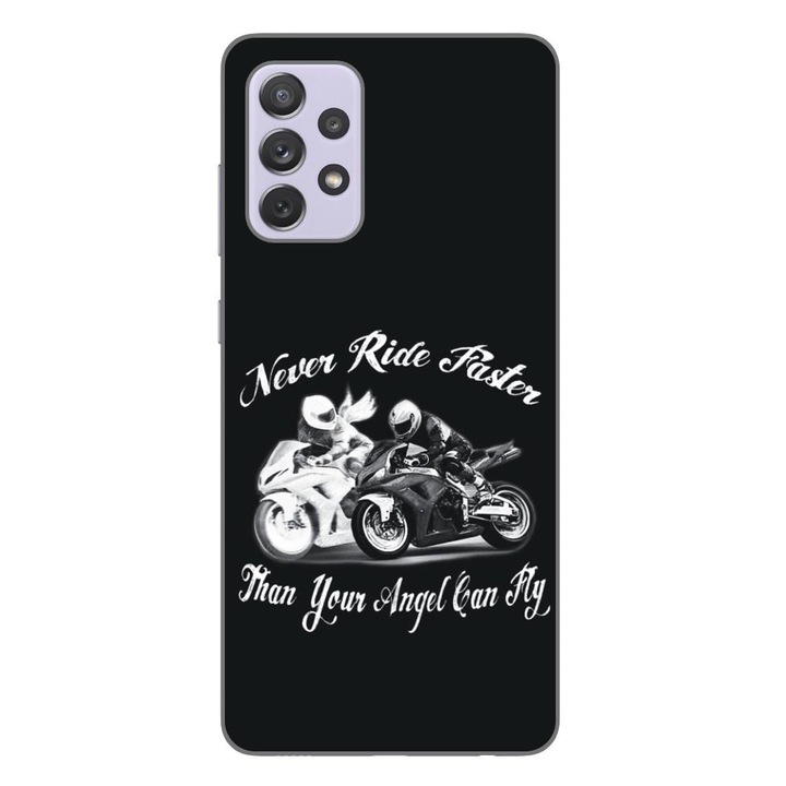 Husa compatibila cu Samsung Galaxy A72 5G Silicon Gel Tpu Model Never Ride Faster