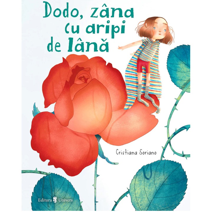Dodo, zana cu aripi de lana, Cristiana Soriano