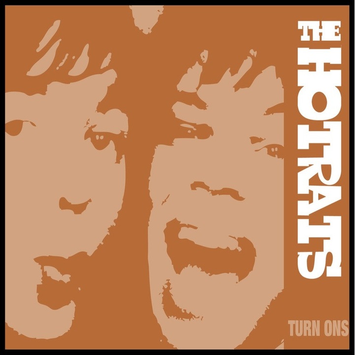 Vinyl The Hotrats – Turn Onss, 10th Anniversary Edition, Rock, 2020