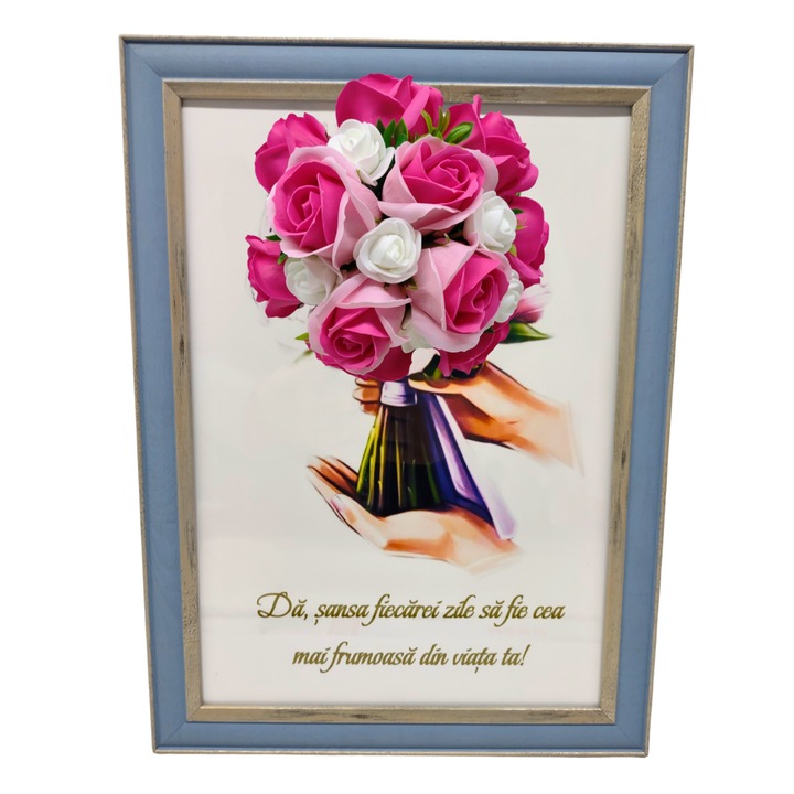 Tablou in rama A4 (30x21 cm) - Da sansa fiecarei zile sa fie cea mai frumoasa din viata ta! - v15 decorat cu flori de sapun roz - roz inchis