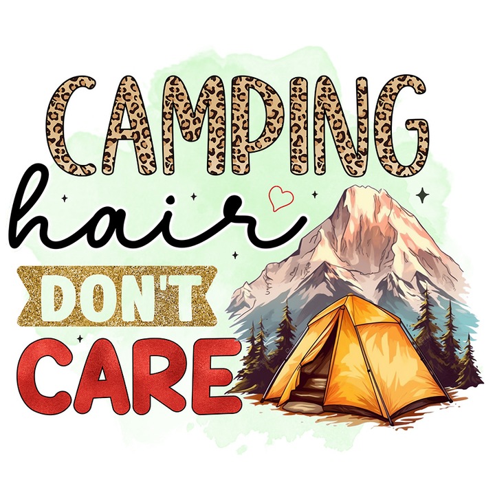 Стикер с послание "Camping hair don't care", пътуване, илюстрация, природа, зелен фон, палатка, планина, гора, екскурзия, поход с бели ръбове, PVC винил 70 cm