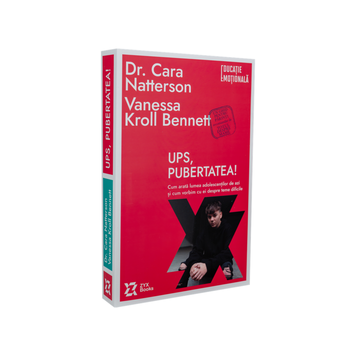 Ups, pubertatea! - Dr. Cara Natterson si Vanessa Kroll Bennett