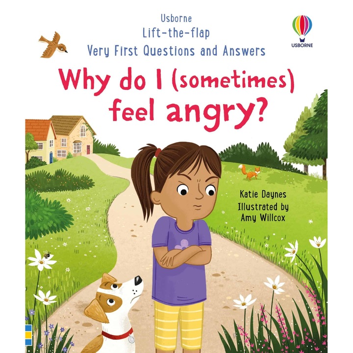 Carte pentru copii, Usborne Publishing, Very First Questions and Answers: Why do I (sometimes) feel angry?, 3+ ani