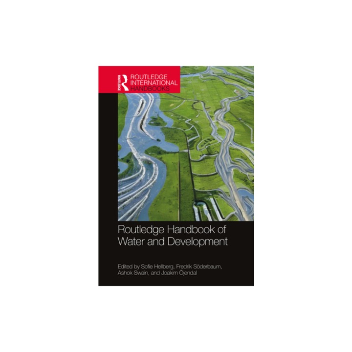 Routledge Handbook of Water and Development, Sofie Hellberg
